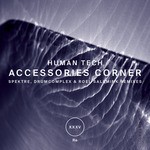 cover: Human Tech - Accessories Corner