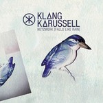 cover: Klangkarussell - Netzwerk (Falls Like Rain) (Remixes)