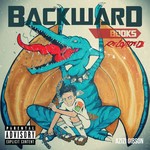 cover: Azizi Gibson - Backward Books (Explicit)