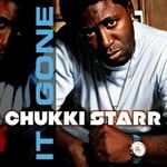 cover: Chukki Starr - It Gone