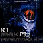 cover: K I - Dark Intentions EP (part 2)