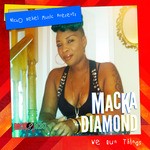 cover: Macka Diamond - We Run Things