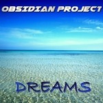 cover: Obsidian Project - Dreams