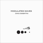 cover: Dino Sabatini - Modulated Waves