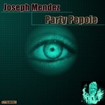 cover: Joseph Mendez - Party Pepole