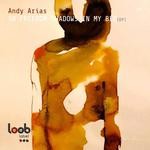 cover: Andy Arias - 50 Freedom Shadows In My Bed EP