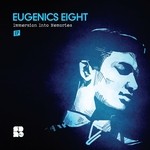 cover: Eugenics Eight - Immersion Into Memories