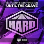 cover: Energy Syndicate|Whitby, Andy - Until The Grave