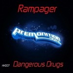 cover: Rampager - Dangerous Drugs