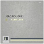 cover: Jero Nougues - Collective