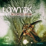 cover: Lowtek - Distorted Doom