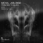 cover: Michal Jablonski - From Red To Black