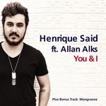 cover: Allan Alks|Said, Henrique - You & I