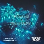 cover: Bowsar & Wintermute - Light Years/Augmentation