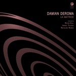 cover: Damian Deroma - La Matrice