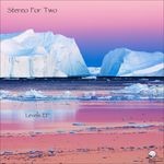 cover: Stereo For Two - Levels