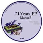 cover: Marco B - 21 Years EP