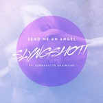 cover: Bernadette Desimone|Slyngshott - Send Me An Angel