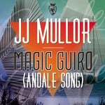 cover: Jj Mullor - Magic Guiro (Andale Song)