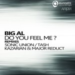 cover: Big Al - Do You Feel Me