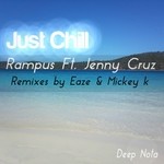 cover: Jenny Cruz|Rampus - Just Chill (remixes)