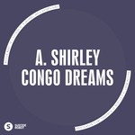 cover: A Shirley - Congo Dreams