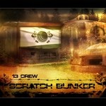 cover: 13 Crew - Scratch Bunker