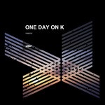 cover: Various - One Day On K