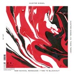 cover: Hunter Siegel - New School Renegade