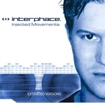 cover: Interphace - Injected Movements (extended versions)