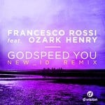 cover: Francesco Rossi|Ozark Henry - Godspeed You