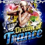 cover: Various - House Candy Dream Of Trance