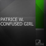 cover: Patrice W - Confused Girl (remixes)