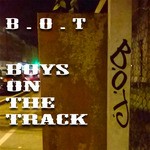 cover: Boys On The Track - BOT