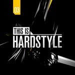 cover: Various - This Is Hardstyle 3