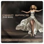 cover: Jean Mare - Deep Space (a space night journey from ambient to chill & lounge)