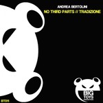 cover: Andrea Bertolini - No Third Parts/Tradizione