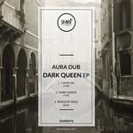 cover: Aura Dub - Dark Queen EP