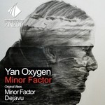 cover: Yan Oxygen - Minor Factor