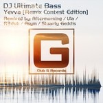 cover: Dj Ultimate Bass - Yevva (Remix Contest Edition)