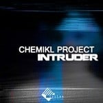 cover: Chemikl Project - Intruder