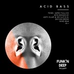 cover: Tkno Jamie Fullick - Acid Bass