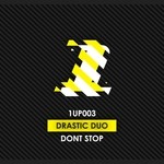 cover: Drastic Duo - Dont Stop