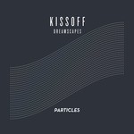 cover: Kissoff - Dreamscapes