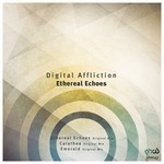 cover: Digital Affliction - Ethereal Echoes