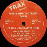 cover: Farley Jackmaster Funk - Funkin' With The Drums Again