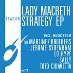 cover: Lo Hype|Toto Chiavetta|Jerome Sydenham & Sally|Angry Kids, The - Lady MacBeth Strategy