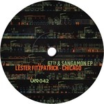 cover: Lester Fitzpatrick - Chicago 67th & Sangamon EP