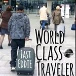 cover: Fast Eddie - World Class Traveler