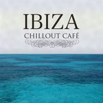 cover: Various - Ibiza Chillout Cafe